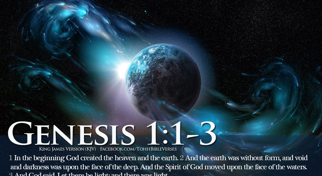 The God Of the Bible Created The Heavens And The Earth PERIOD!